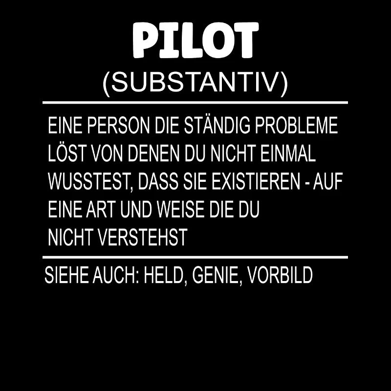 Wörterbuch Erklärung PILOT Held, Genie, Vorbild