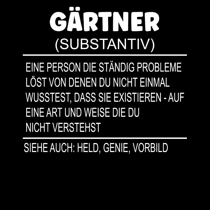 Wörterbuch Erklärung GÄRTNER Held, Genie, Vorbild