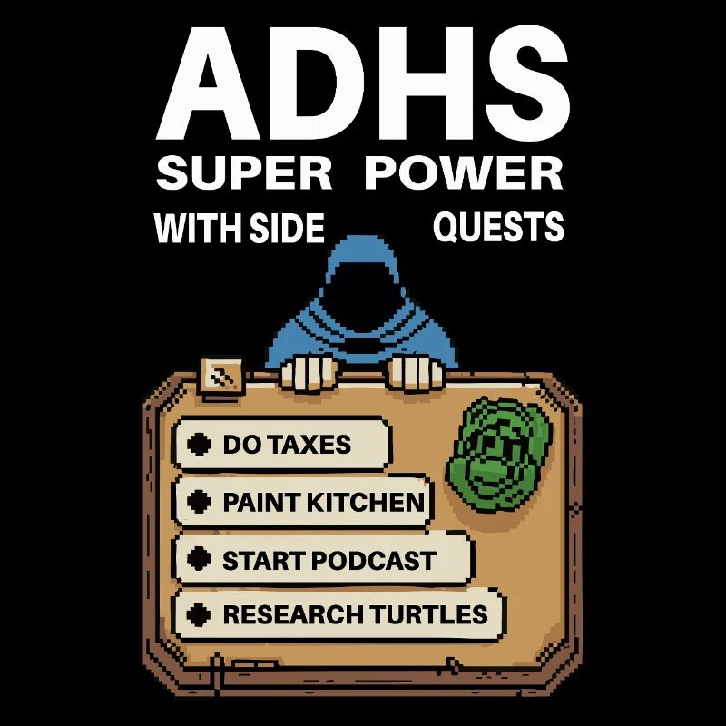 ADHD Superpower – Side-Quest Hero Shirt
