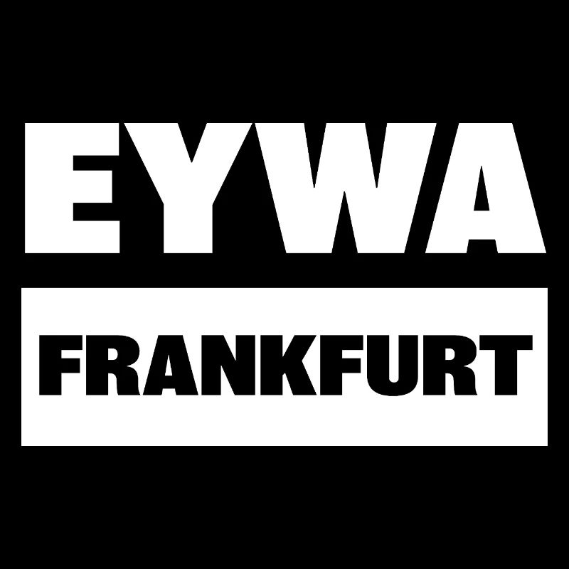 EYWA FRANKFURT