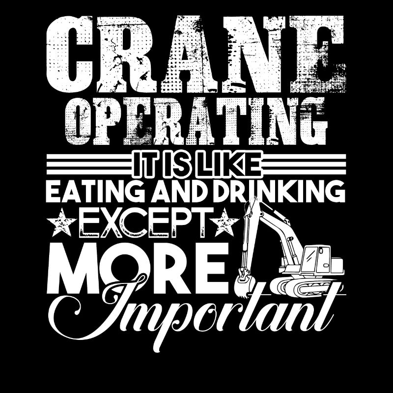 Crane Operator Crane Operator Is Important