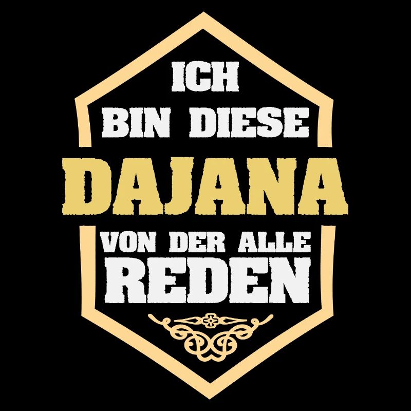 Dajana comme surnom