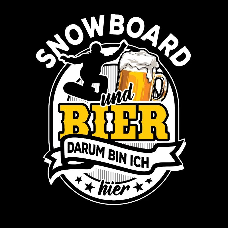 Snowboard & Bier - darum bin ich hier