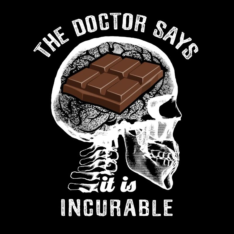 Le médecin dit que c’est incurable - chocolat