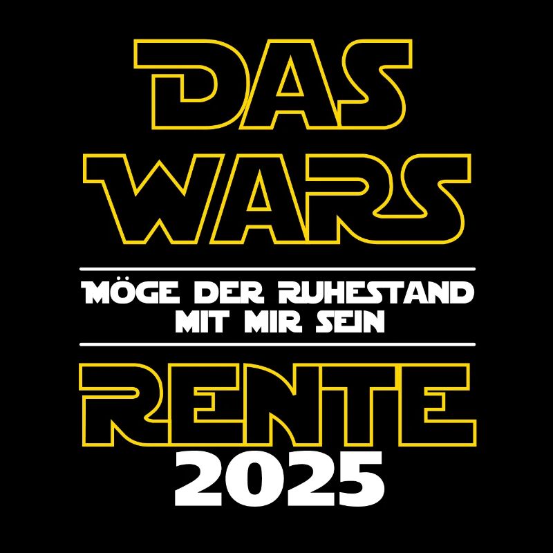 Das Wars Rente 2025 - Ich bin im Ruhestand