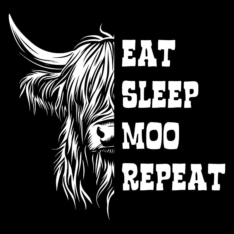 Highland Cattle - Eat Sleep Moo Repeat - Saying