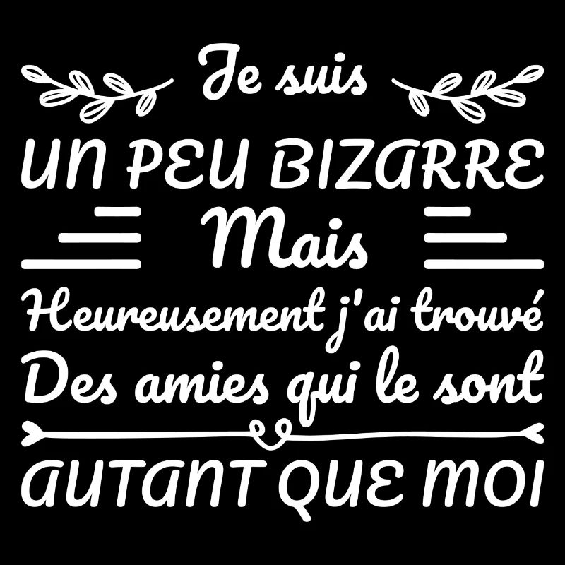 Ich bin ein bisschen komisch