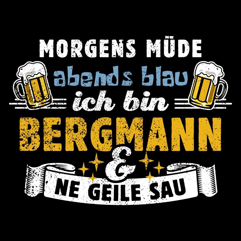 Morgens müde abends blau - Bergmann