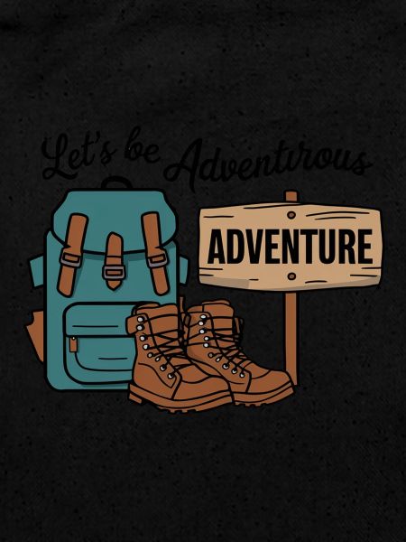 Soyons aventureux.