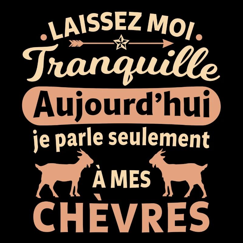 je parle seulement à mes chèvres cadeau chèvre