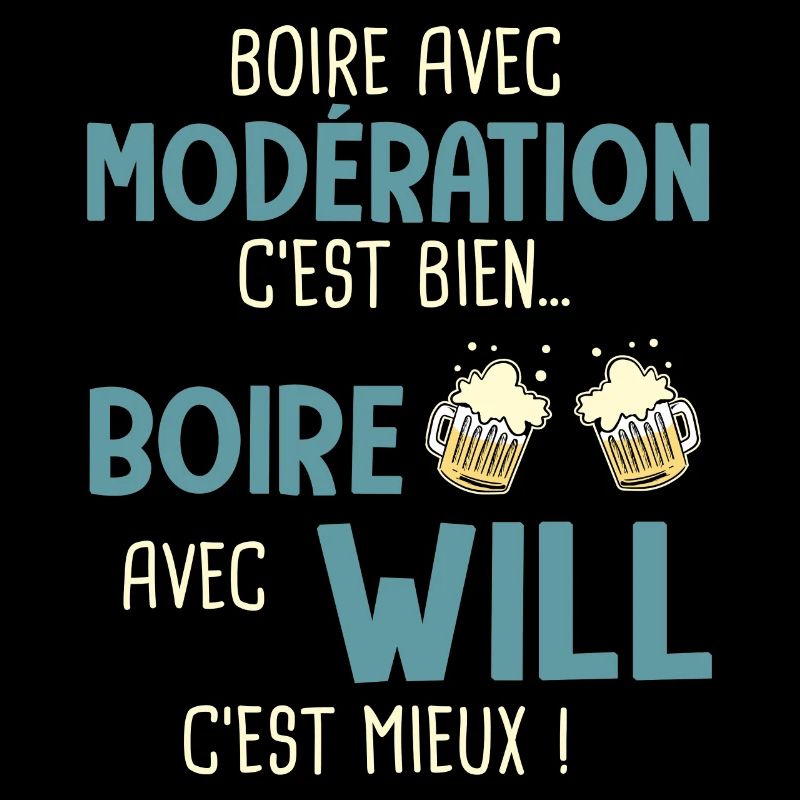 william modération boire avec will c'est mieux