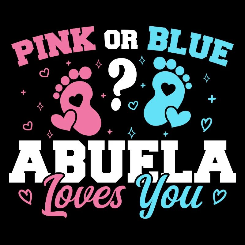 Rosa oder Blau Abuela liebt dich - Abuela Oma