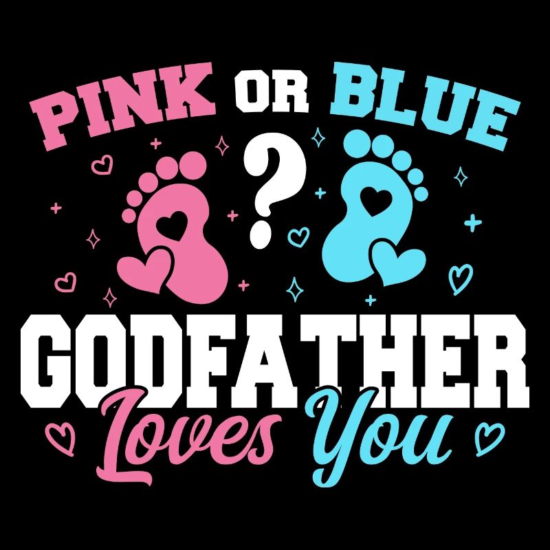 Pink oder Blau Pate liebt dich - Pate