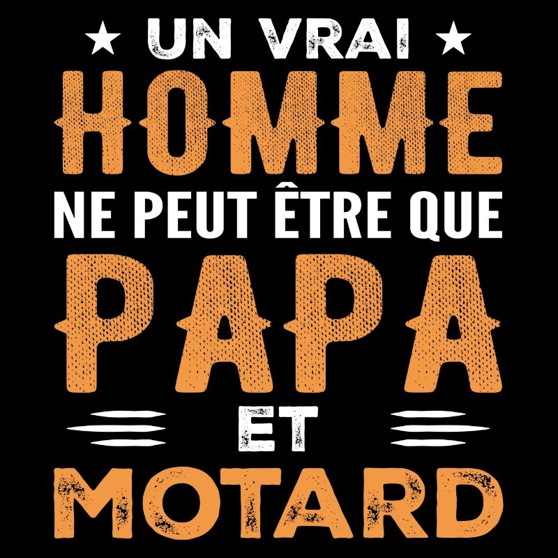 A Real Man Is Just Dad and Biker
