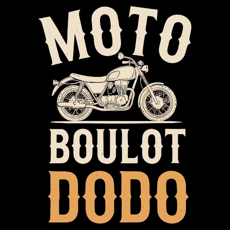Moto, Boulot, Dodo