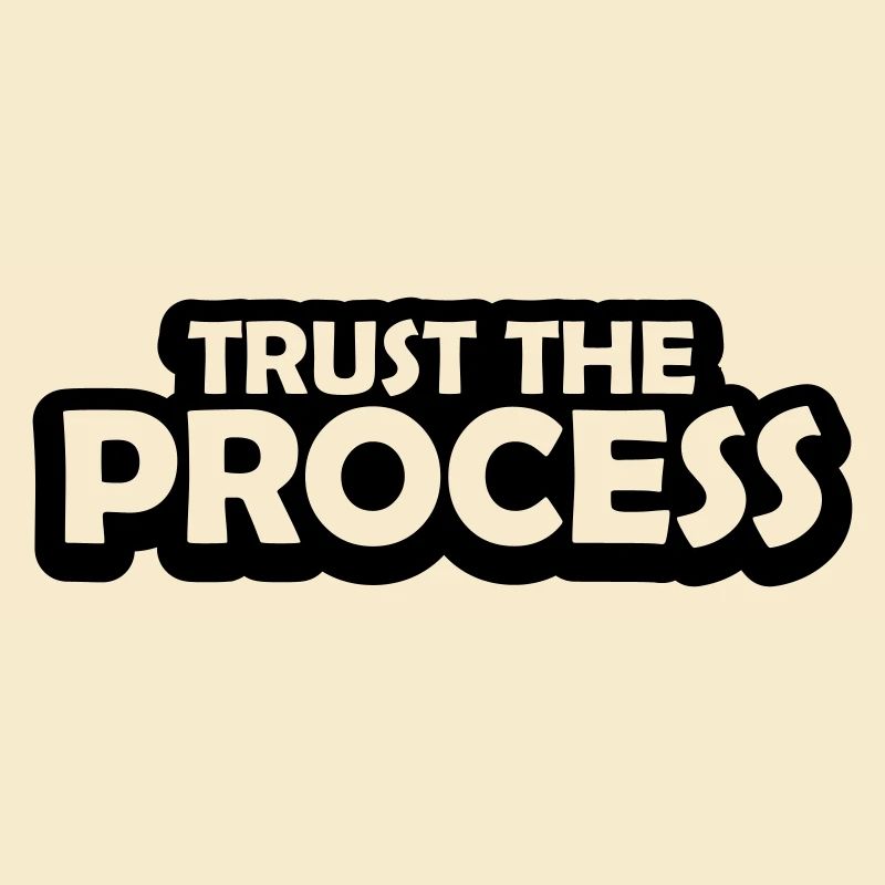 faire confiance au processus Devis