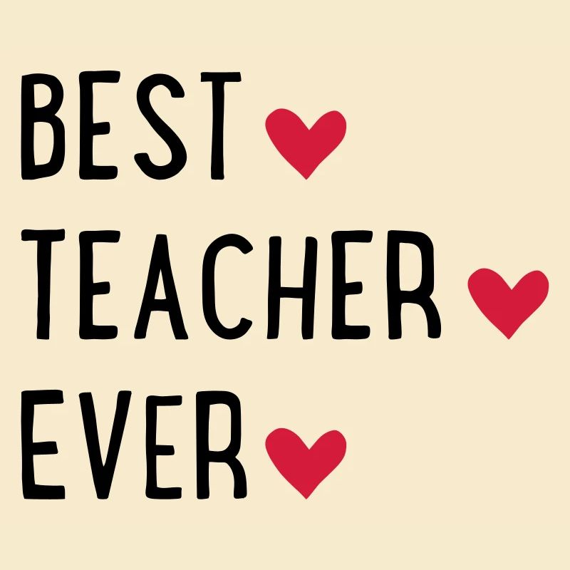 Best Teacher ever