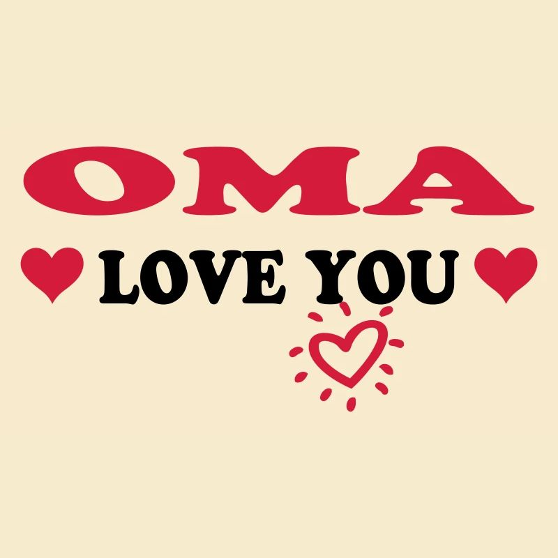 OMA liebe dich