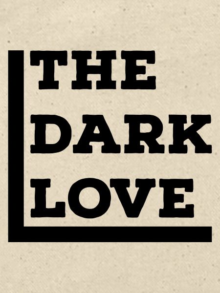 Dark Love