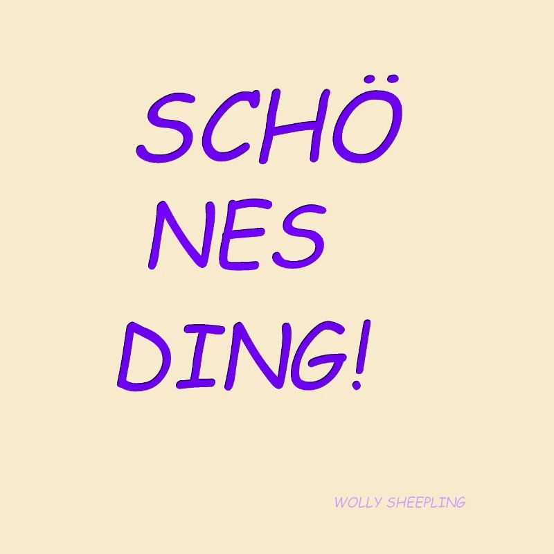 Nice thing! Beautiful - Nes - Ding! Wolly Sheepling