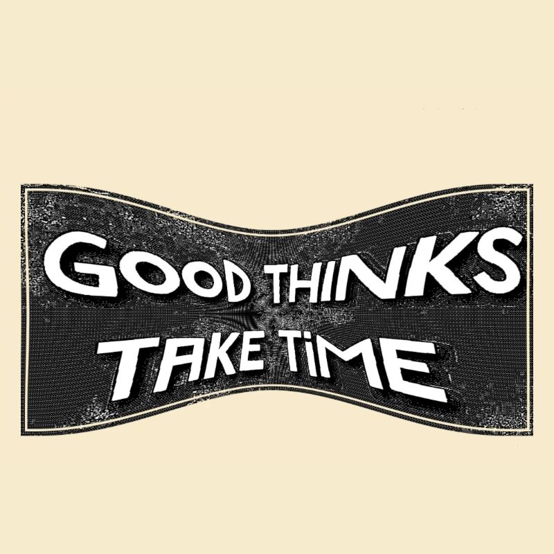 Good Thinks 8