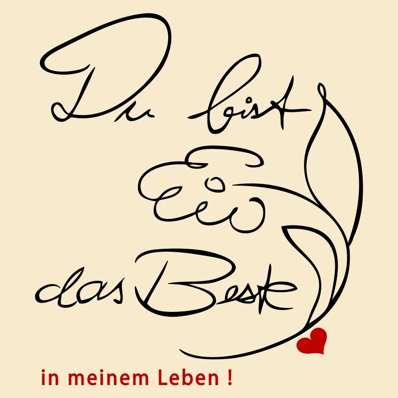 Du bist das Beste