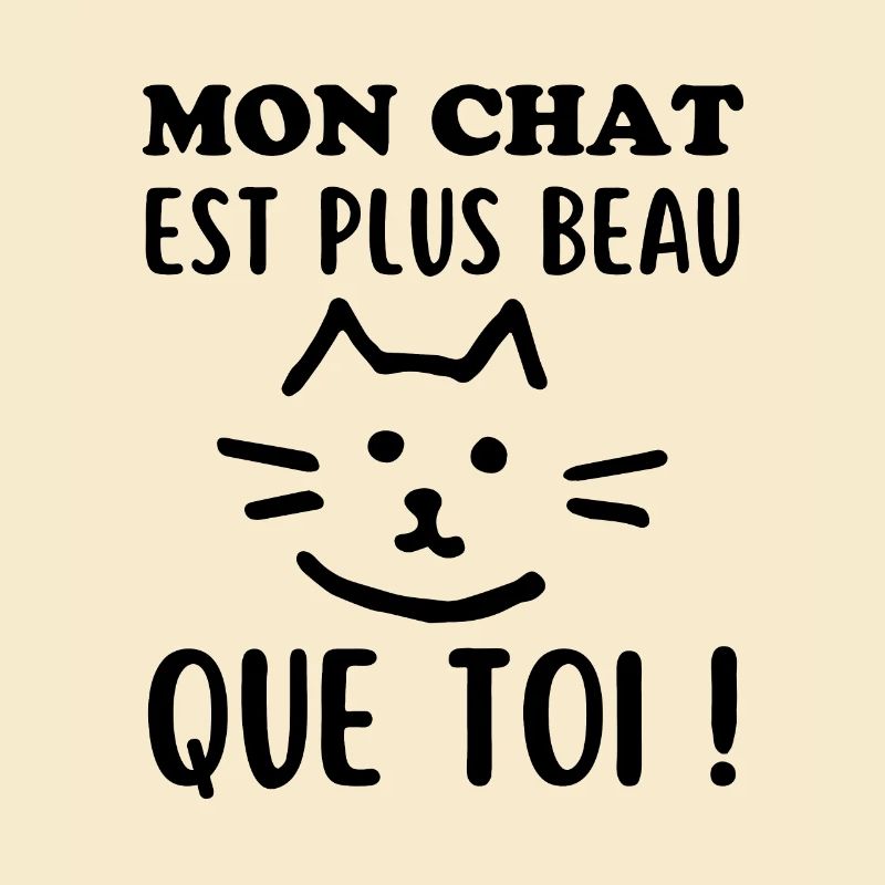 Mon Chat doux est plus beau que toi