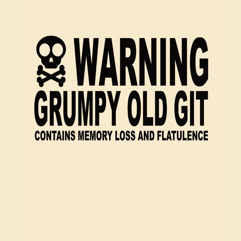 Warning Grumpy Old Git