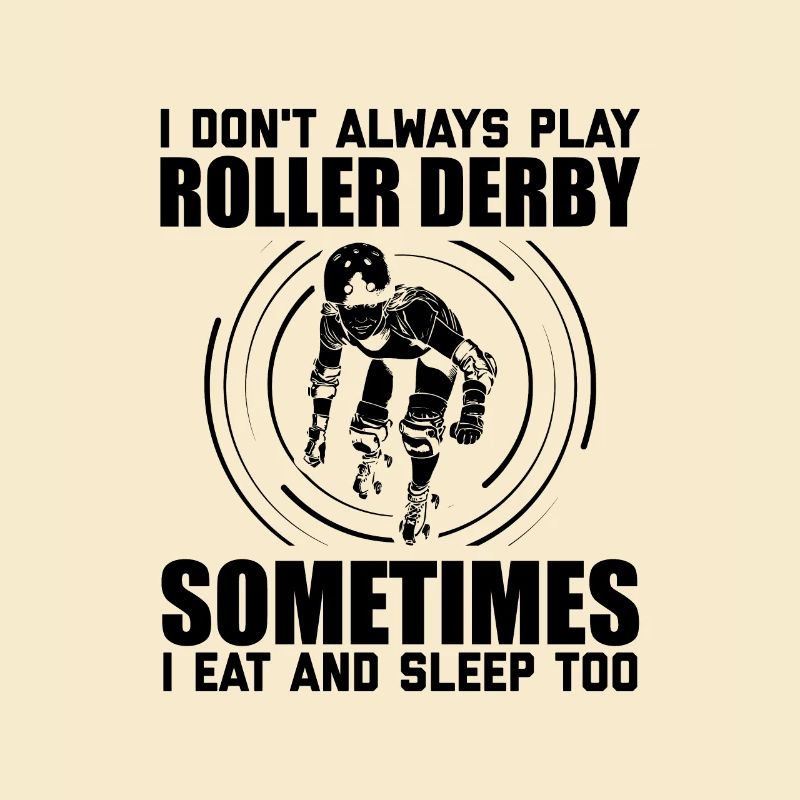 Roller Derby Sayings