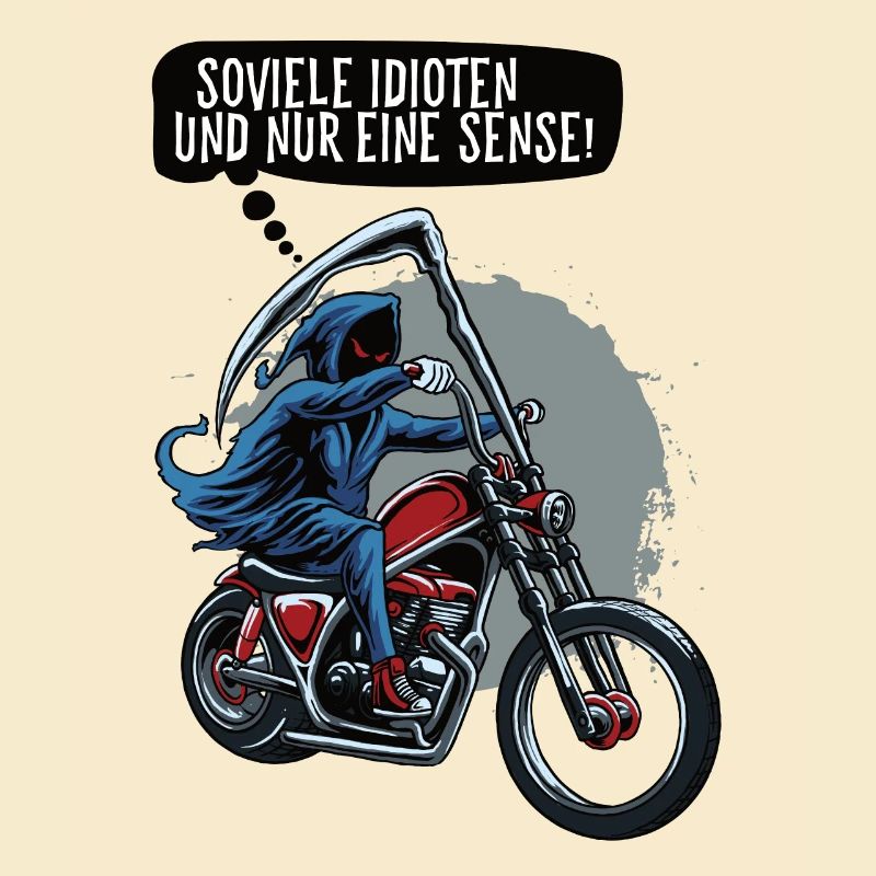 Soviele Idioten und nur eine Sense Sensenmann