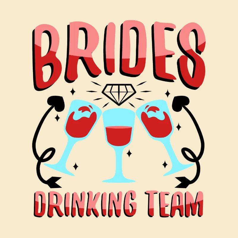 Brides Drinking Team