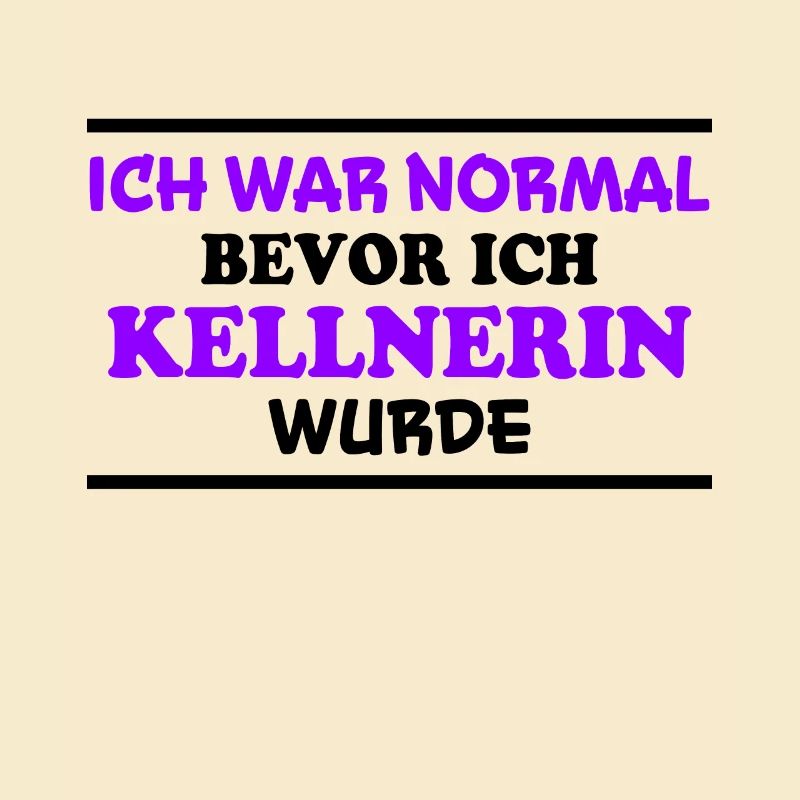 Kellnerin Spruch Kellner Beruf Kellnerin Geschenk