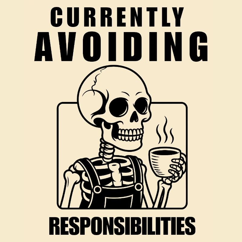Currently Avoiding Responsibilities Skeleton