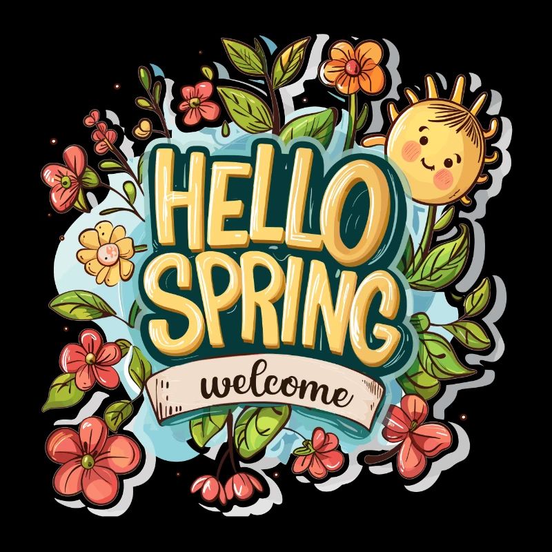 Hello Spring Hello Spring Sun Flowers