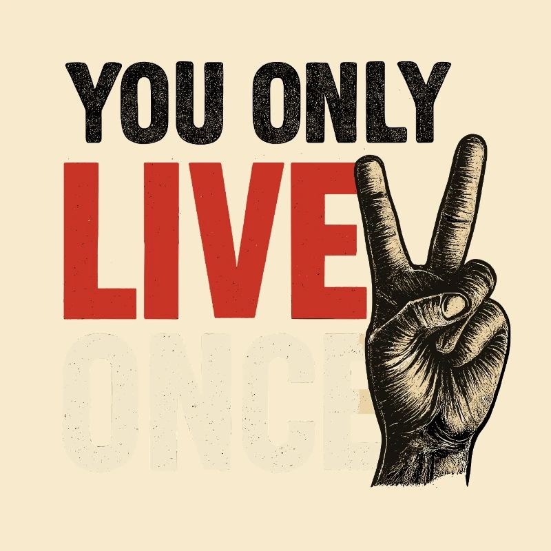 Du Lebst Nur Einmal Vintage