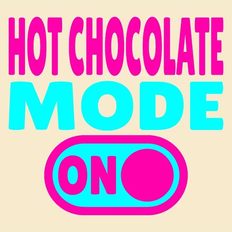 Mode chocolat chaud activé