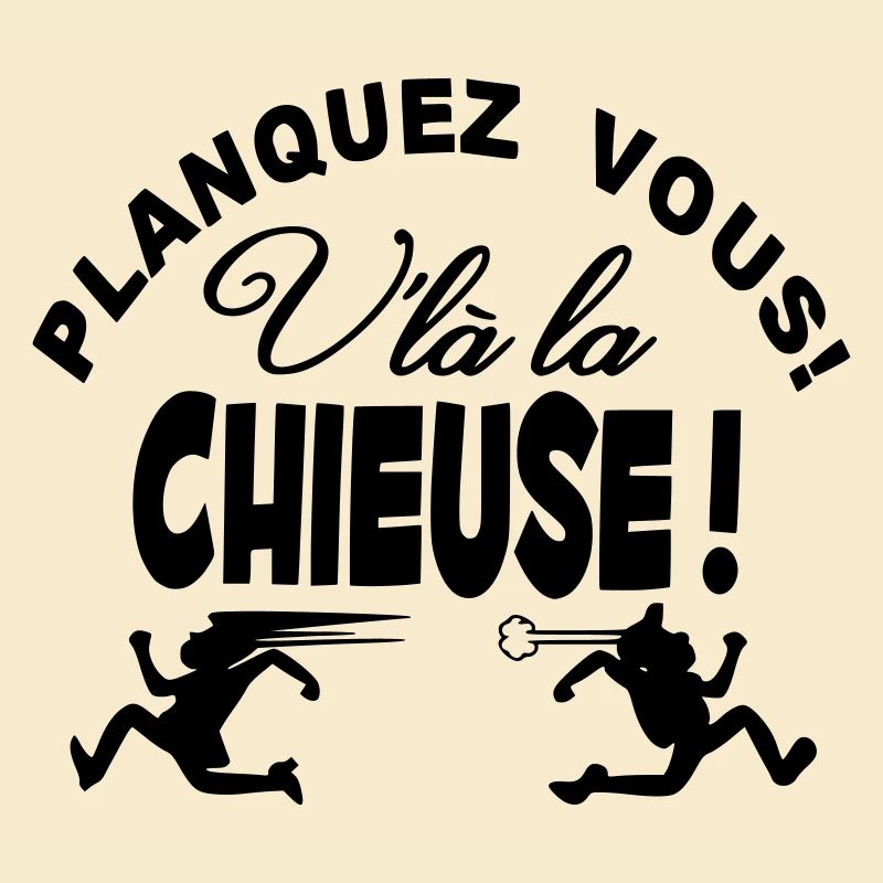 La Chieuse arrive planquez vous!