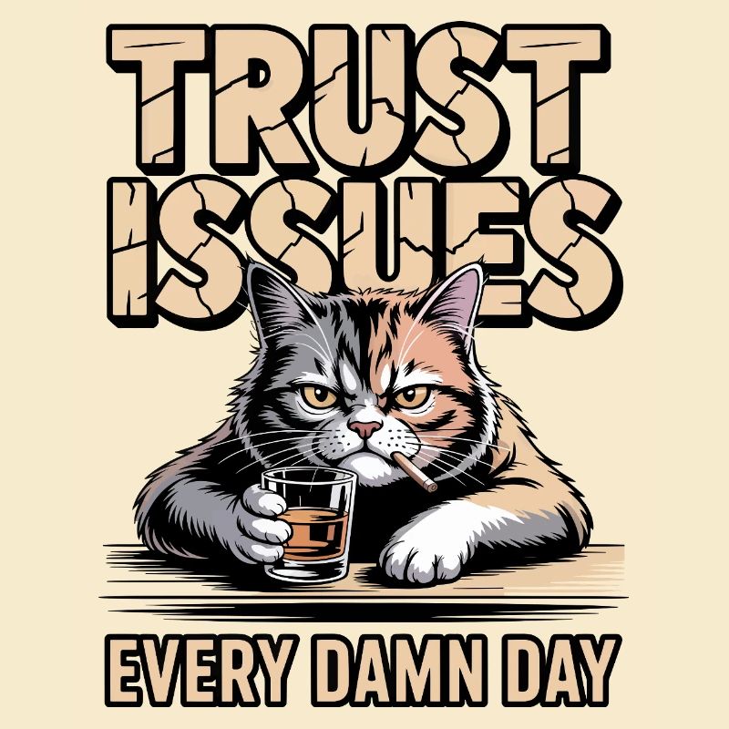 Trust Issues Katze