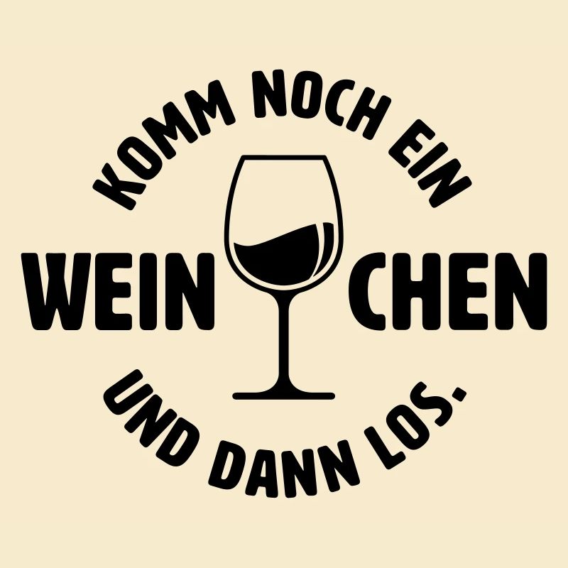 Noch ein Weinchen