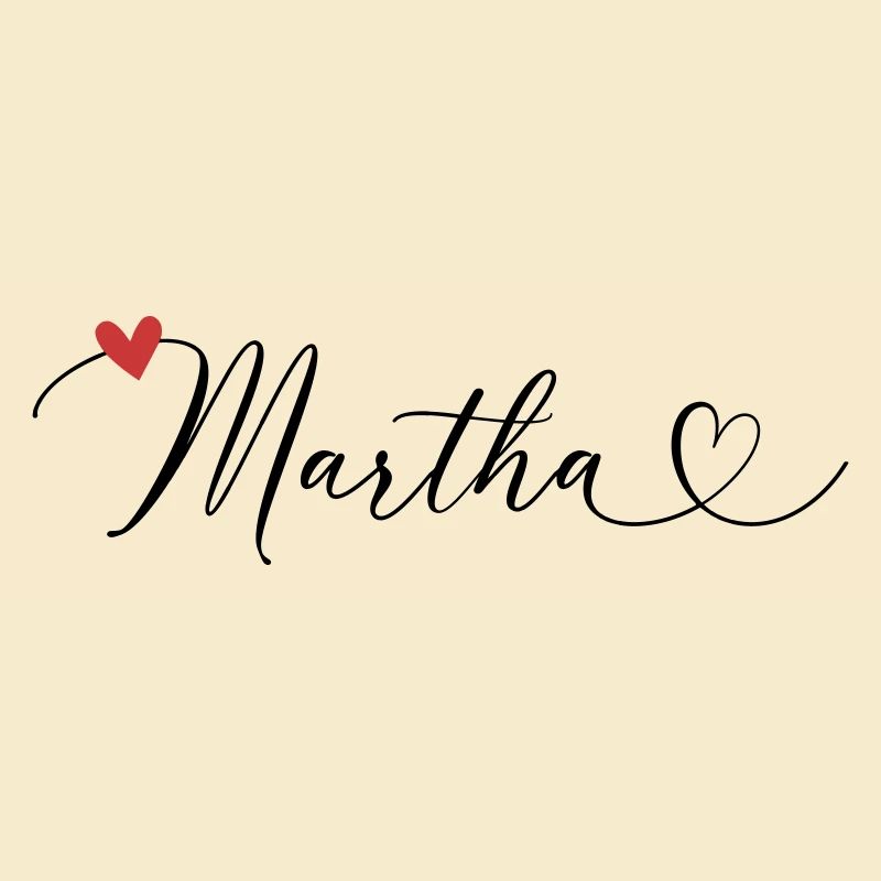 Martha Last name First name Calligraphy heart