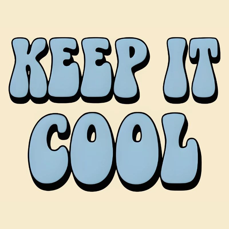 Keep It Cool Bubble Text