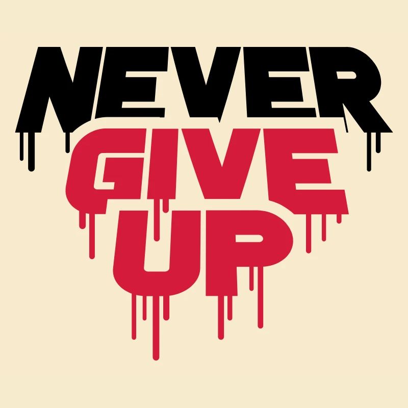 red graffiti drops spray persevere cool never