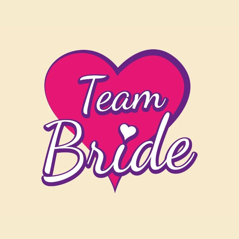 Team Bride