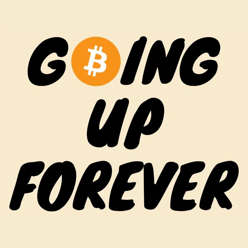 Krypto Going up forever Bitcoin BTC