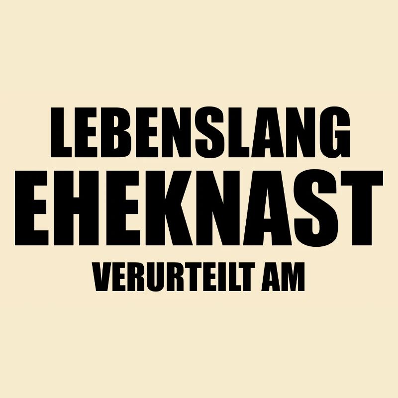 lustiger Spruch Junggesellenabschied Ehe Hochzeit