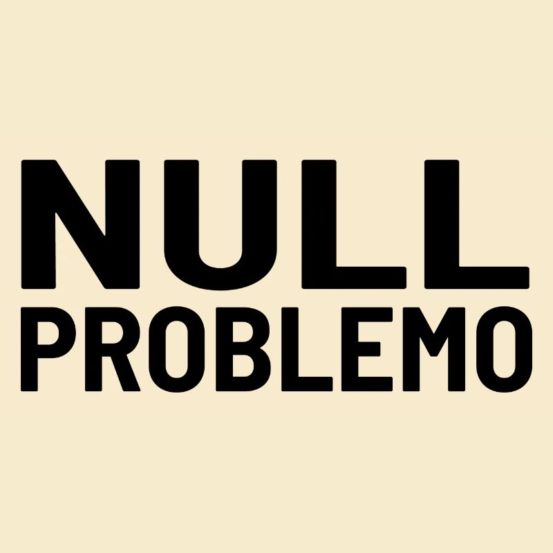 Zéro problème, pas de problème