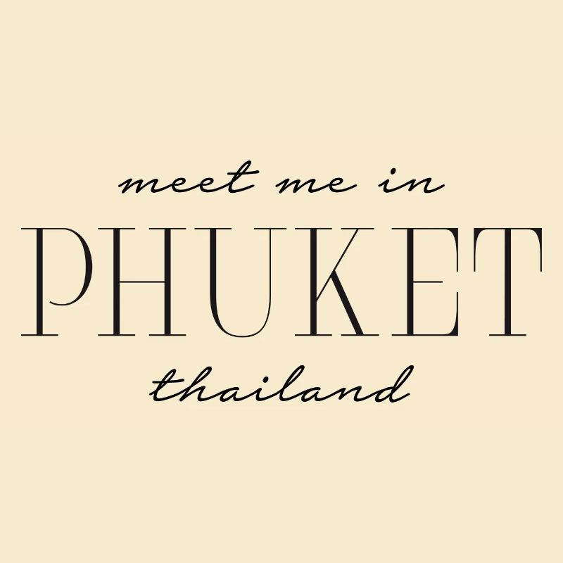 Rencontrez-moi à Phuket