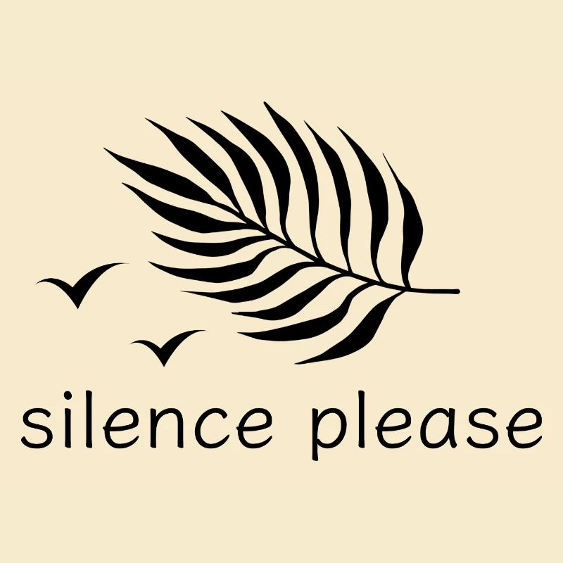 Silence please Ruhe Druckdesign