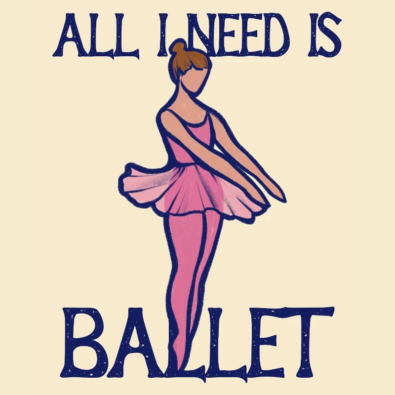 All I Need Is Ballet