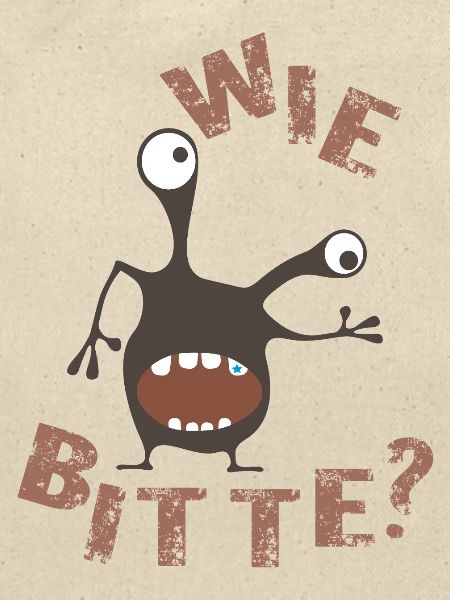 Wie bitte 